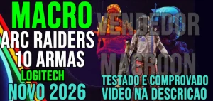 MACRO Arc Raiders - 10 Em 1 - Mouses Logitech - Steam
