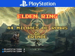 ELDEN RING - 44 Milhões de RUNAS + Brinde - Ps4/Ps5