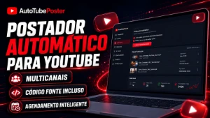 Sistema Postador em PHP Automático para YouTube Multicanais - Sites, Lojas e Sistemas Prontos Sites e Scripts