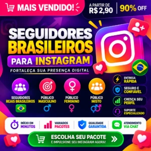 Seguidores Instagram Brasileiros | Crescimento de Perfil - Redes Sociais