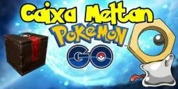 Caixa meltan pokemon go - Pokémon