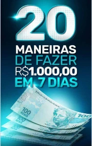 20 Maneiras de fazer R$1.000 em 7 dias - eBooks