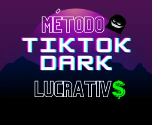 Método Tiktok Dark - O Segredo Revelado - Others
