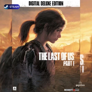 The Last of Us™ Part I Digital Deluxe Edition - Steam