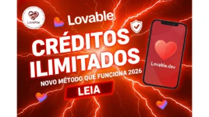 Acesso Ilimitado Lovable 7 Dias - Novo Método 2026