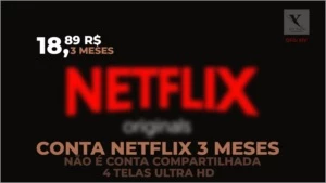NETFLIX ULTRA HD 4 TELAS - 3 MESES - Assinaturas e Premium
