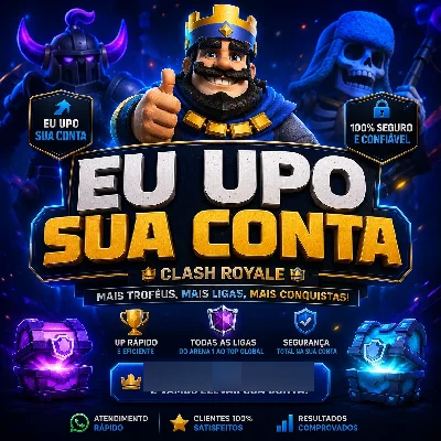 Elojob - UP DE CONTAS CLASH ROYALE - VENDEDOR CONFIÁVEL