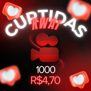 Curtidas Kwai - Curtidas Brasileiras Kwai - Social Media