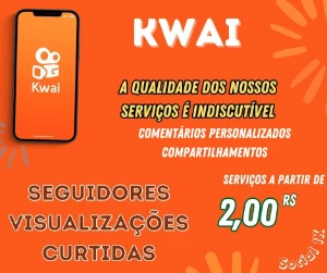 Kwai, Comentários personalizados, seguidores e muito mais - Redes Sociais