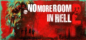 No More Room in Hell 2 - Steam Offline