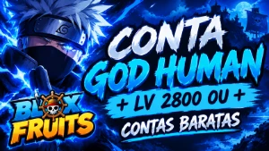 🔥 GOD HUMAN + LV 2800+ 🔥 - Roblox