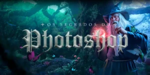 Os segredos do Photoshop - Jack Usephot - Cursos e Treinamentos