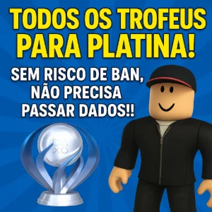 Roblox - Troféu de Platina (PS4/PS5) - Serviços Digitais