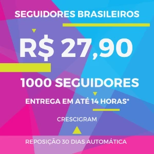 [Promoção] 1K Seguidores Brasileiros Instagram R$ 27,90 - Social Media