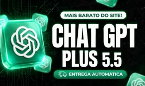 [Menor Preço!] Chatgpt Plus 5.5 + Codex Verificada | 30 Dias - Assinaturas e Premium