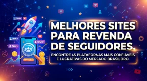 Site Para Revenda De Seguidores - Redes Sociais