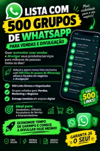 Lista Com 500 Grupos De  [conteúdo removido] app Para Vendas E Divulgação - Redes Sociais