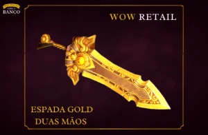 World of Warcraft - Skin de Arma Espada Duas Mãos (Transmog) - Blizzard