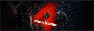 Back 4 Blood - steam offline