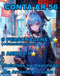⭐ [Conta Ar 56 - 9 Personagens + 5 Armas] ⭐ Ar 56 - Genshin Impact