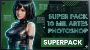 Super Pack Potoshop 10 Mil Artes - Artes e Templates Artes Canva
