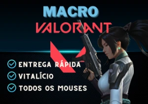 Macro Valorant - Todos Os Mouses (Vitalício)