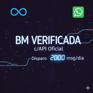 BM VERIFICADA c/API Oficial Whatsapp - Disparo 2000 msg/dia