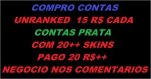 👋👋👋 COMPRO CONTAS DE LOL BARATAS 👋👋👋 - League of Legends