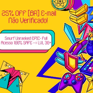 E-mail Não Verificado! - Smurf Unranked EPIC- Full Acesso - League of Legends LOL