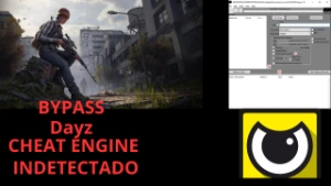 Bypass DayZ Cheat Engine Indetectado