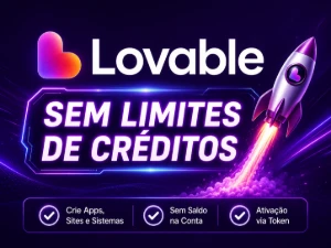 Lovable - Use sem Limite de Créditos | Acesso Ilimitado