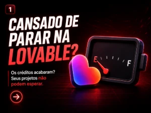 Lovable - Use sem Limite de Créditos | Acesso Ilimitado - Inteligência Artificial