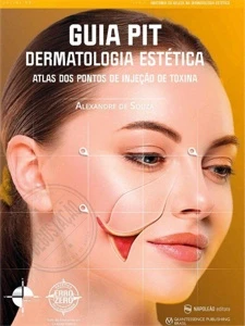 GUIA PIT - Dermatologia Estética - Atlas dos Pontos de Injeç - Outros