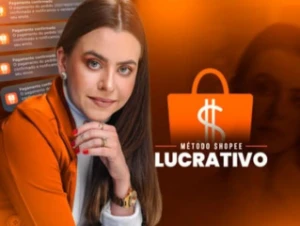 Método shoppe lucrativo - Cursos e Treinamentos