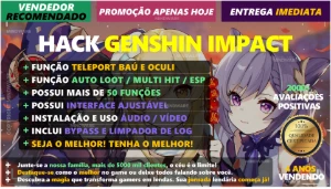 HACK GENSHIN IMPACT V7.1✅ TELEPORTE BAÚS E OCULI + 50 FUNÇÃO