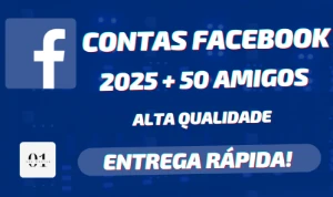 CONTAS FACEBOOK + 50 AMIGOS [ALTA QUALIDADE] + 2FA + EMAIL
