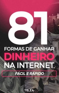 81 Formas de Ganhar Dinheiro Online - Others