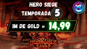 Hero Siege (Temporada 5) 1M De Gold = 14,99 [Entrega Rapida]