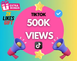 TikTok 500K Views with 2000 Likes Gift - Redes Sociais