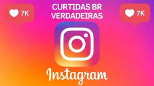 Instagram - Curtidas Reais BR - Redes Sociais