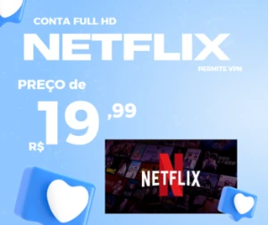 Conta 💎Netflix Full |Hd 1080P| Padrão 🔥Funciona Com Vpn💎 - Assinaturas e Premium