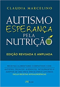 Resumo / Autismo, Esperança pela Nutrição - Outros