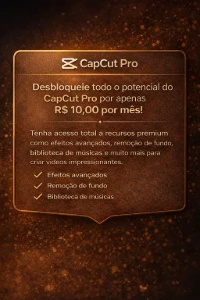 Capcut Pro Mensal Entrega imediata - Assinaturas e Premium