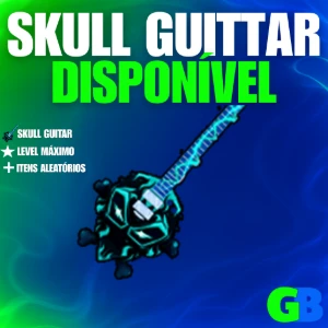 🎸 Skull Guitar + Godhuman + Level Máximo