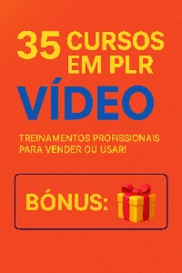 35 cursos em PLR em VIDEO - Cursos e Treinamentos