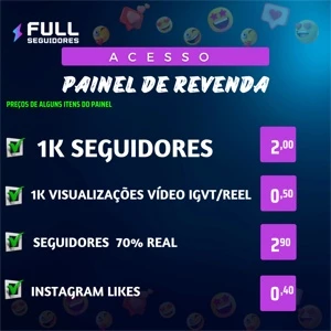 PAINEL REVENDA DE SEGUIDORES INSTAGRAM TIKTOK YOUTUBE 🚀🚀 - Serviços Digitais