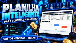 Planilha Inteligente Para Controle Financeiro - Planilhas e Dashboards