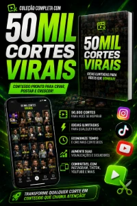 50 Mil Cortes Virais — Conteúdo Pronto Para Criar E Crescer - Vídeos e Cortes