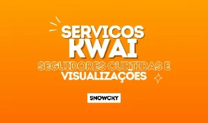 Melhor Preço ✨ Seguidores E Curtidas No Kwai - Redes Sociais