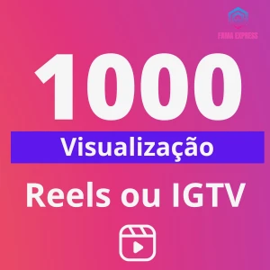 🎥Nova 1000 Visualização Reels ou IGTV | RÁPIDO🎥 - Redes Sociais